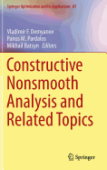 Constructive Nonsmooth Analysis and Related Topics