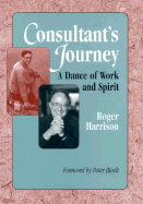 Consultant's Journey: A Dance of Work and Spirit