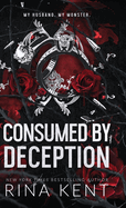 Consumed by Deception: Special Edition Print