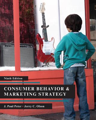 Consumer Behavior & Marketing Strategy - Peter, J Paul, and Olson, Jerry