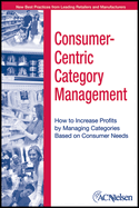Consumer-Centric Category Management