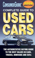 Consumer Guide Complete Guide to Used Cars - Consumer Guide (Creator)