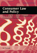 Consumer Law and Policy: Text and Materials on Regulating Consumer Markets