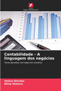 Contabilidade - A linguagem dos neg?cios