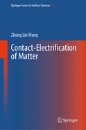 Contact-Electrification of Matter