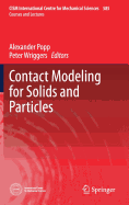 Contact Modeling for Solids and Particles