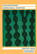 Contemporary Aboriginal Painting: Poster Book