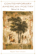 Contemporary American Poetry: Behind the Scenes