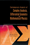 Contemporary Aspects of Complex Analysis, Differential Geometry and Mathematical Physics - Procs of the 7th Int'l Workshop on Complex Structures and Vector Fields