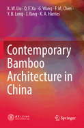 Contemporary Bamboo Architecture in China