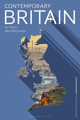 Contemporary Britain - McCormick, John