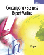 Contemporary Business Report Writing