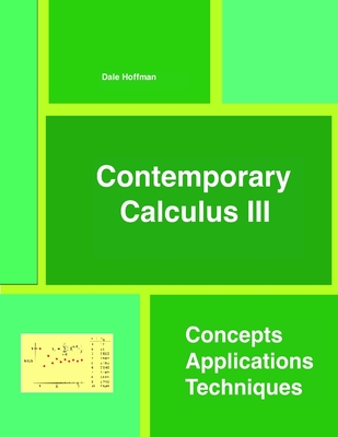 Contemporary Calculus III - Hoffman, Dale
