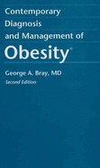 Contemporary Diagnosis and Management of Obesity