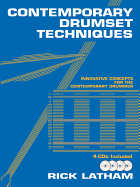 Contemporary Drumset Techniques: Innovative Concepts for the Contemporary Drummer, Book & 4 CDs