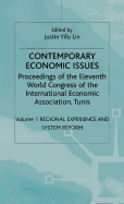 Contemporary Economic Issues: Regional Experience and System Reform