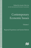 Contemporary Economic Issues: Regional Experience and System Reform