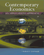 Contemporary Economics: An Applications Approach