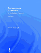 Contemporary Economics: An Applications Approach