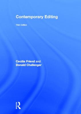 Contemporary Editing - Friend, Cecilia, and Challenger, Don