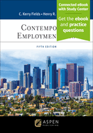 Contemporary Employment Law: [Connected eBook with Study Center]