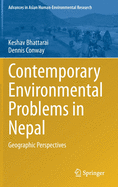 Contemporary Environmental Problems in Nepal: Geographic Perspectives