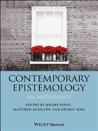 Contemporary Epistemology: An Anthology