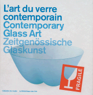 Contemporary Glass Art