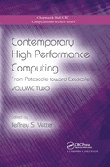 Contemporary High Performance Computing: From Petascale toward Exascale, Volume 3
