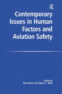 Contemporary Issues in Human Factors and Aviation Safety