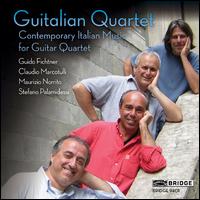 Contemporary Italian Music for Guitar Quartet - Guitalian Quartet