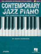 Contemporary Jazz Piano: Hal Leonard Keyboard Style Series
