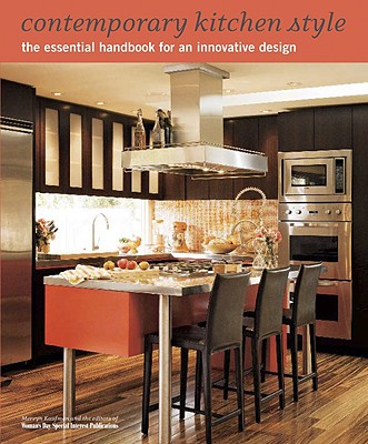Contemporary Kitchen Style: The Essential Handbook for an Innovative Design - Kaufman, Mervyn