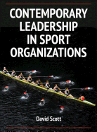 Contemporary Leadership in Sport Organizations