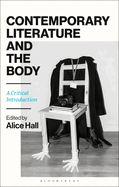 Contemporary Literature and the Body: A Critical Introduction