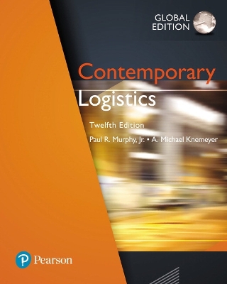 Contemporary Logistics, Global Edition - Murphy, Paul, Jr., and Knemeyer, A.