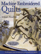 Contemporary Machine Embroidered Qults: Innovative Techniques and Designs