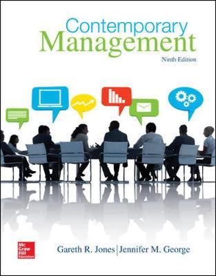 Contemporary Management - George, Jennifer, and Jones, Gareth