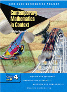 Contemporary Mathematics in Context Course 4 Part B: A Unified Approach