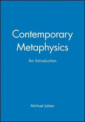 Contemporary Metaphysics - Jubien, Michael