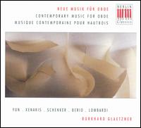 Contemporary Music for Oboe - Axel Schmidt (horn); Burkhard Glaetzner (oboe); Dieter Zahn (double bass); Friedrich Schenker (trombone);...