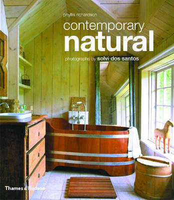 Contemporary Natural - Richardson, Phyllis, and dos Santos, Solvi (Photographer)