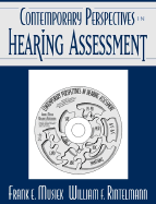 Contemporary Perspectives in Hearing Assessment