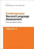 Contemporary Second Language Assessment: Contemporary Applied Linguistics Volume 4