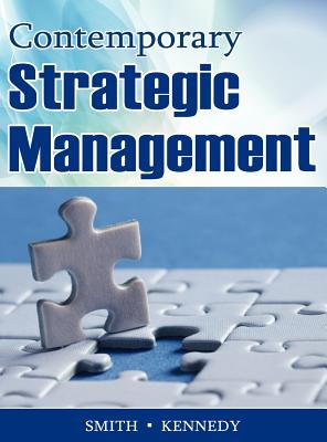 Contemporary Strategic Management - Smith, David, Dr., Msn, RN