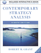 Contemporary Strategy Analysis: Text and Cases