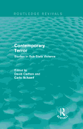 Contemporary Terror: Studies in Sub-State Violence