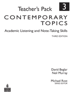 Contemporary Topics 3: Academic Listening and Note-Taking Skills, Teacher's Pack