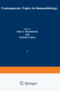 Contemporary Topics in Immunobiology: Self/Non-Self Discrimination