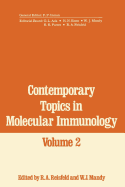 Contemporary Topics in Molecular Immunology